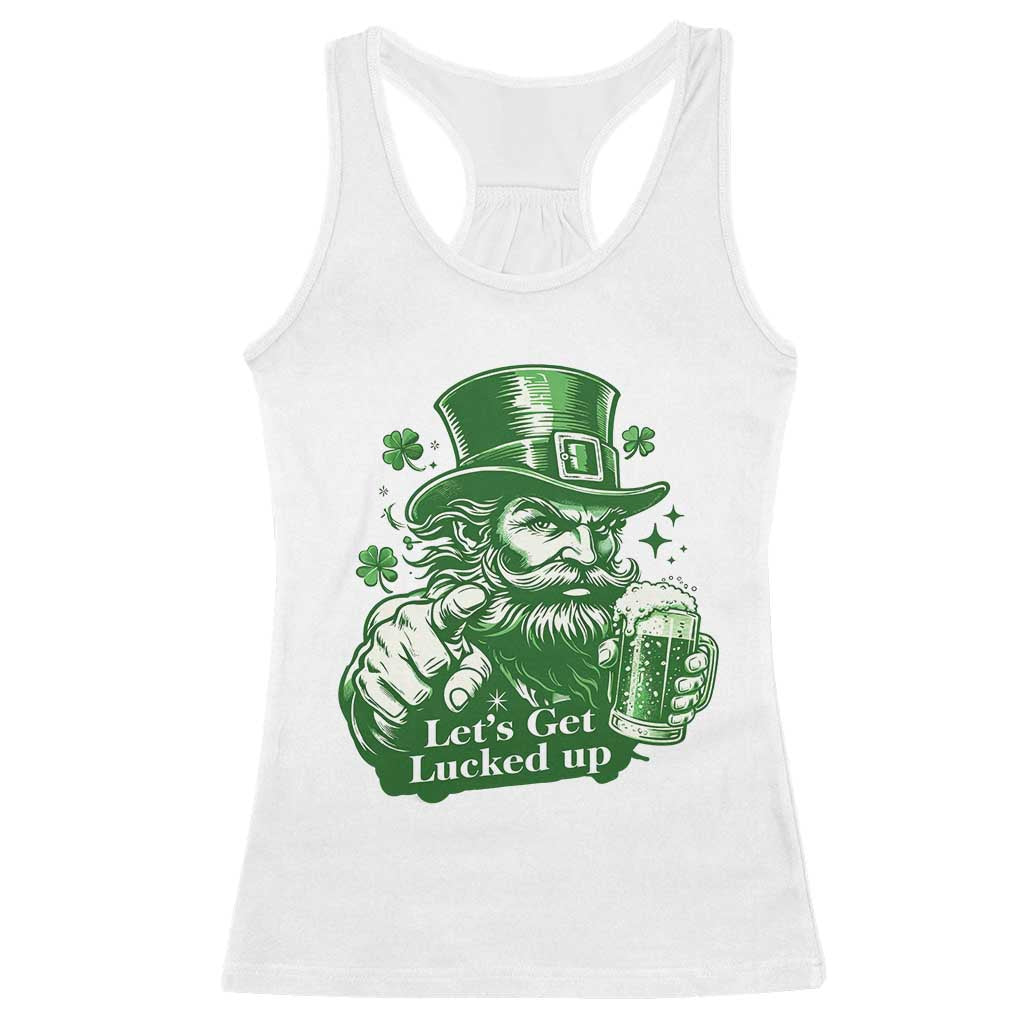 Lets Get Lucked Up Racerback Tank Top St Patricks Day Party Humor TS12 White Print Your Wear