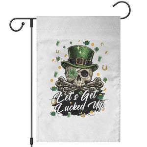 Lets Get Lucked Up Garden Flag Lucky Skeleton St Patricks Day TS12 White Print Your Wear