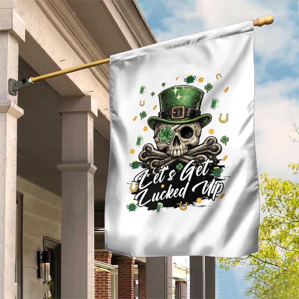 Lets Get Lucked Up Garden Flag Lucky Skeleton St Patricks Day TS12 Print Your Wear