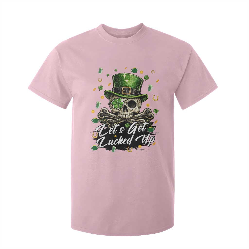 Lets Get Lucked Up T Shirt For Kid Lucky Skeleton St Patricks Day TS12 Light Pink Print Your Wear