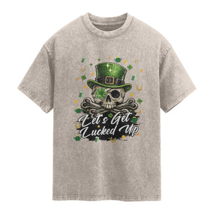 Lets Get Lucked Up Washed Cotton T-Shirt Lucky Skeleton St Patricks Day