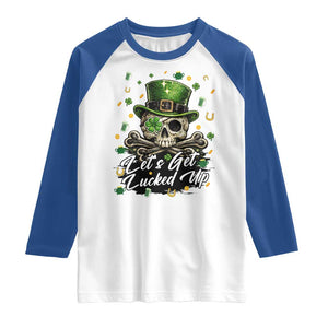 Lets Get Lucked Up Raglan Shirt Lucky Skeleton St Patricks Day TS12 White Royal Print Your Wear