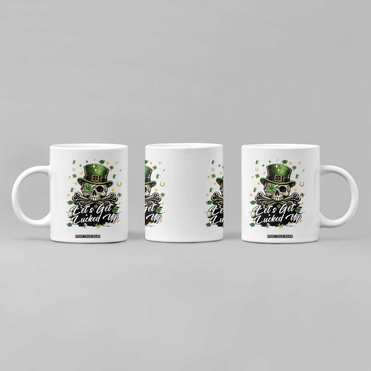 Lets Get Lucked Up Coffee Mug Lucky Skeleton St Patricks Day TS12 Print Your Wear
