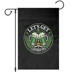 Lets Get Lucked Up Garden Flag Funny Saint Patricks Day Lucky Drinking TS12 Black Print Your Wear
