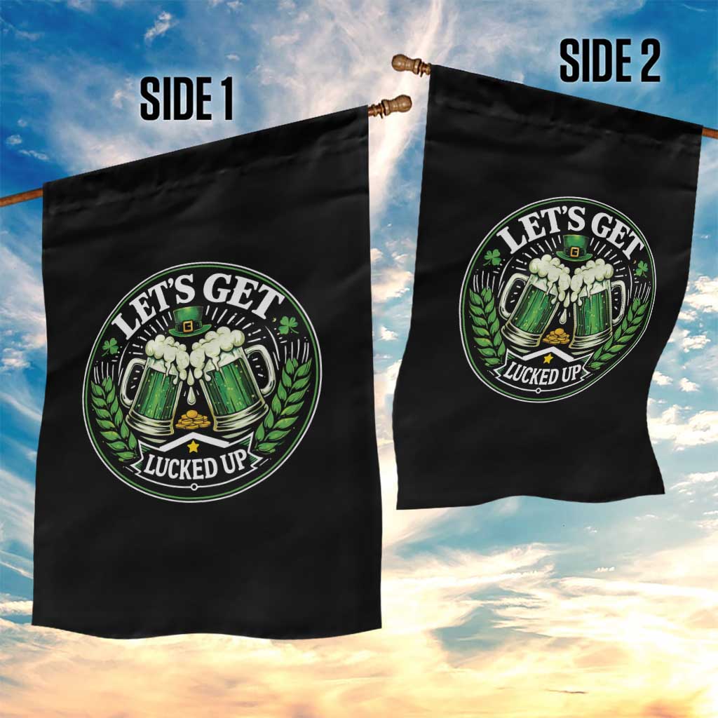 Lets Get Lucked Up Garden Flag Funny Saint Patricks Day Lucky Drinking TS12 Print Your Wear