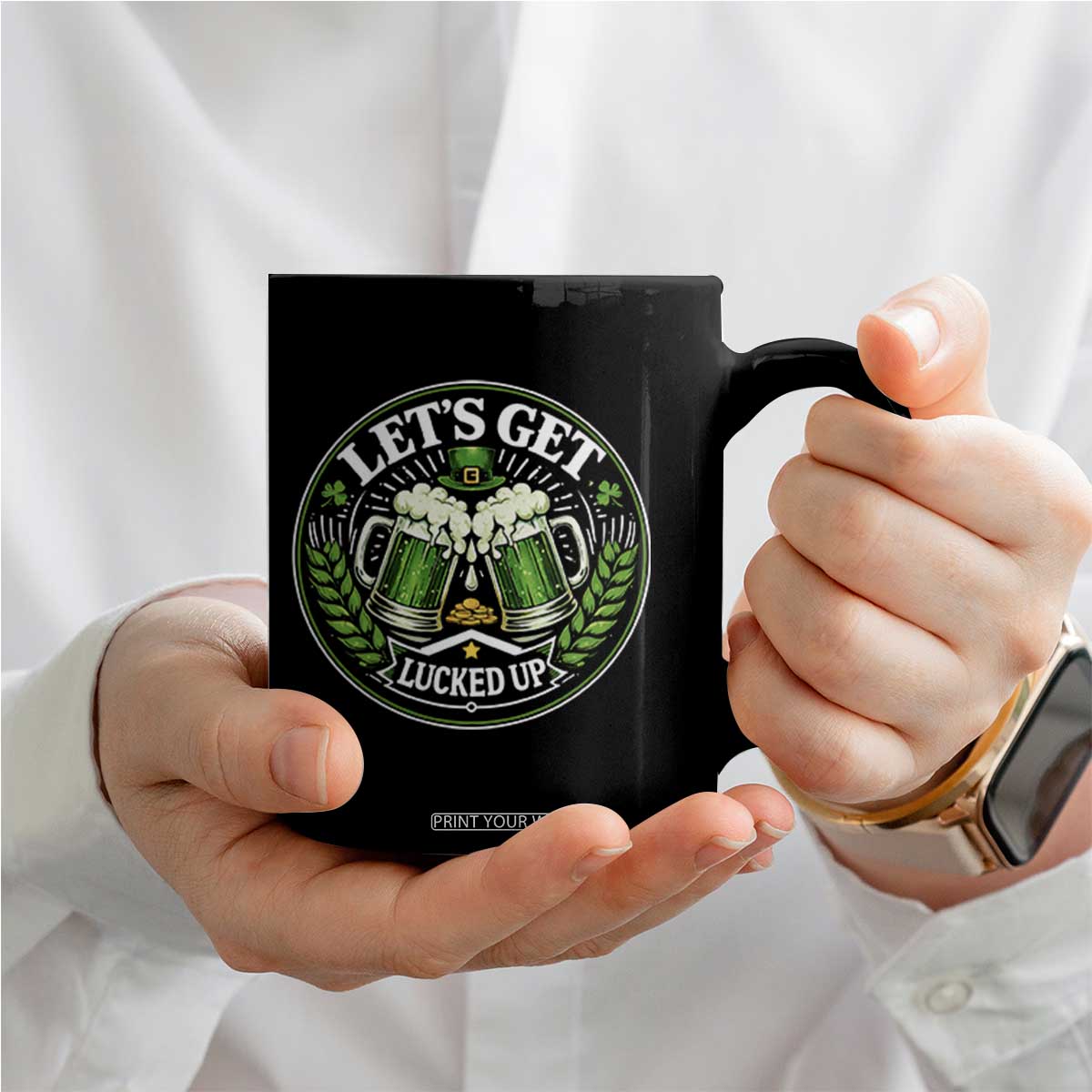 Lets Get Lucked Up Coffee Mug Funny Saint Patricks Day Lucky Drinking TS12 Print Your Wear