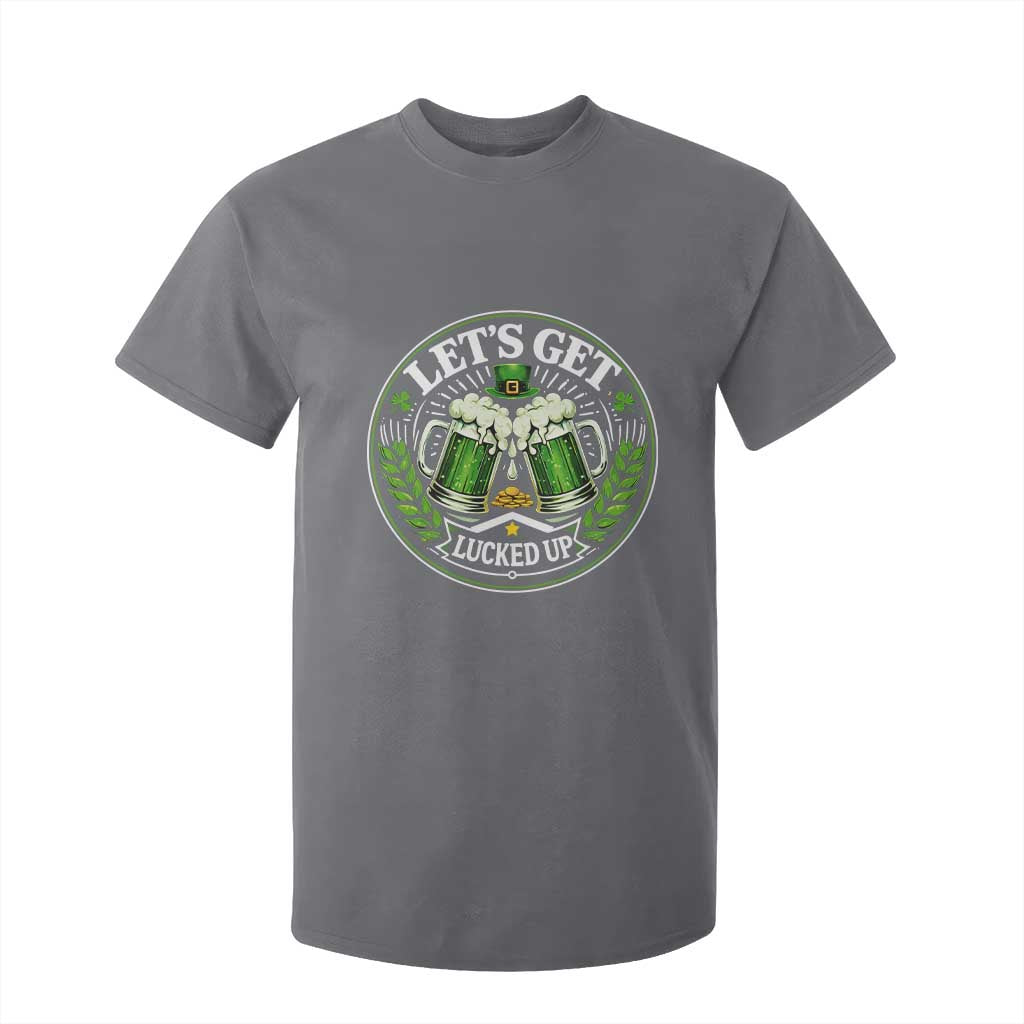 Lets Get Lucked Up T Shirt For Kid Funny Saint Patricks Day Lucky Drinking TS12 Charcoal Print Your Wear