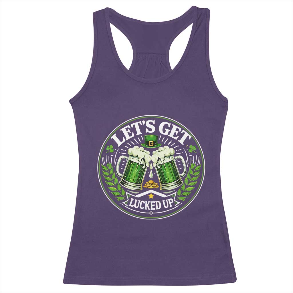Lets Get Lucked Up Racerback Tank Top Funny Saint Patricks Day Lucky Drinking TS12 Purple Print Your Wear