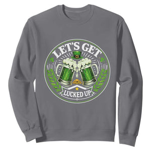 Lets Get Lucked Up Sweatshirt Funny Saint Patricks Day Lucky Drinking TS12 Charcoal Print Your Wear