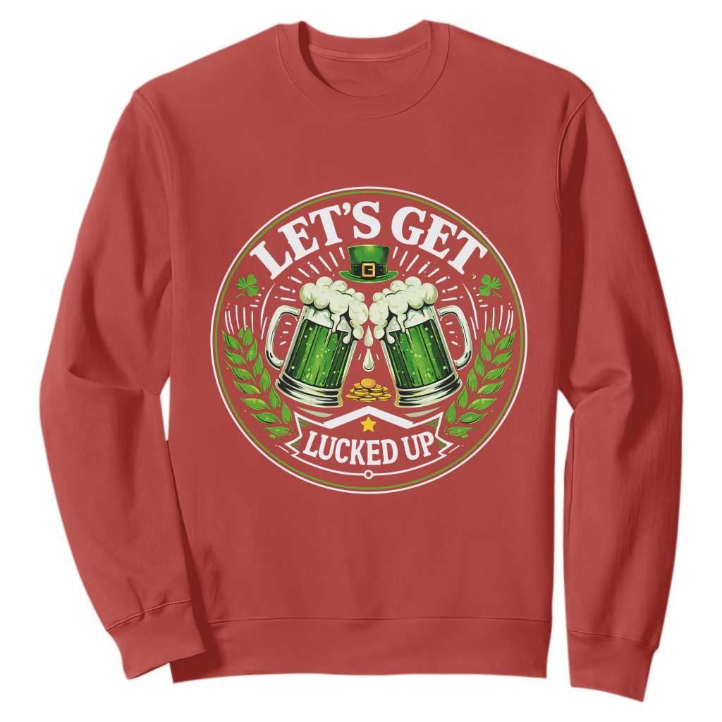 Lets Get Lucked Up Sweatshirt Funny Saint Patricks Day Lucky Drinking TS12 Red Print Your Wear