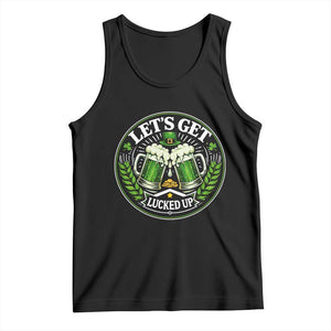 Lets Get Lucked Up Tank Top Funny Saint Patricks Day Lucky Drinking TS12 Black Print Your Wear