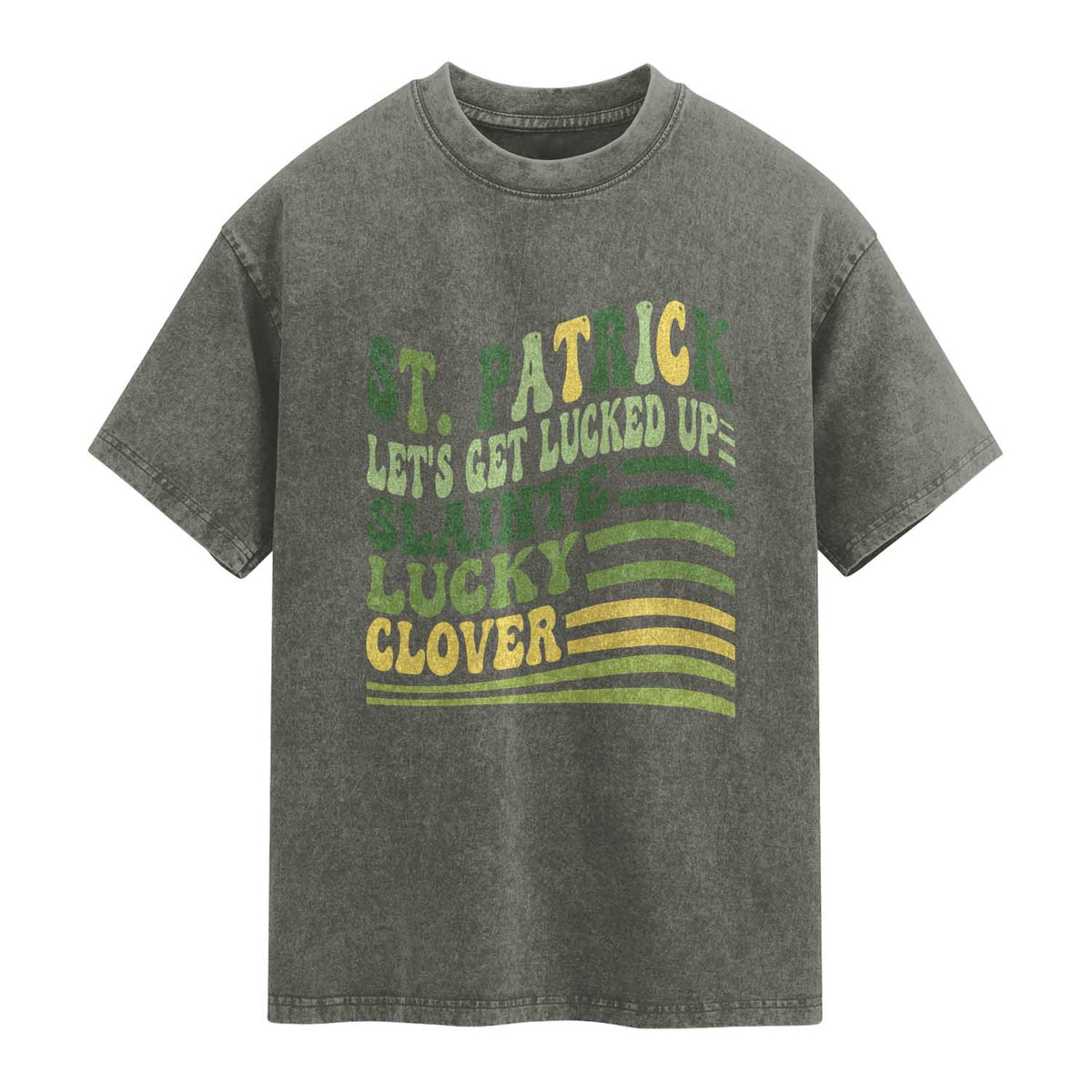 Lets Get Lucked Up Washed Cotton T-Shirt Funny St Patricks Day