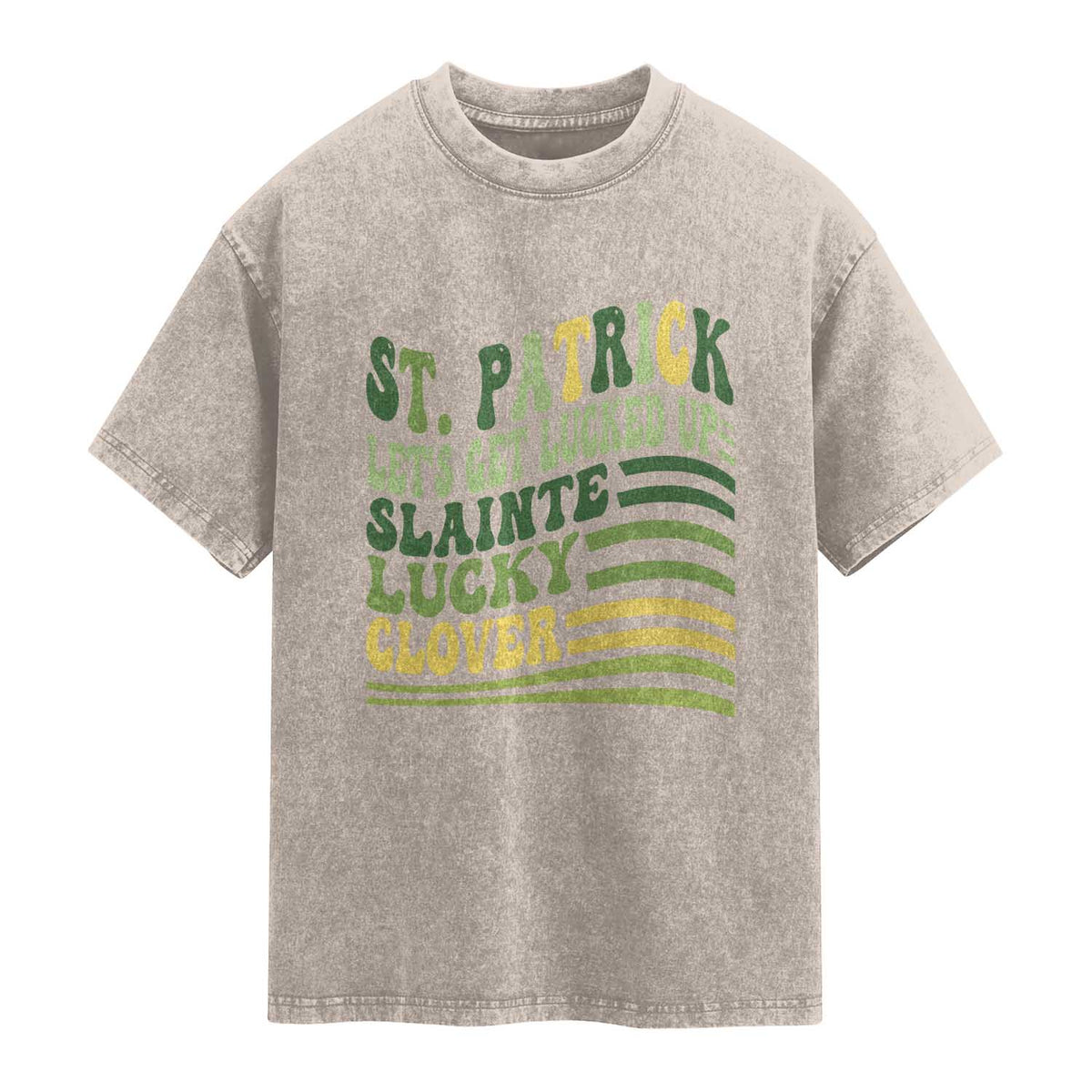 Lets Get Lucked Up Washed Cotton T-Shirt Funny St Patricks Day