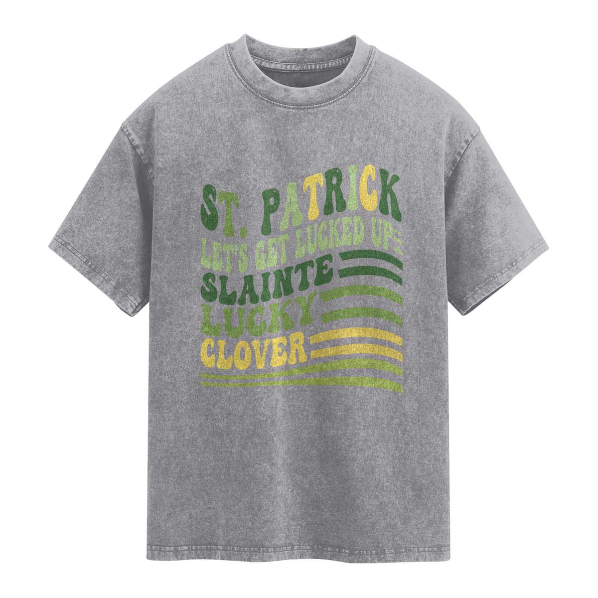 Lets Get Lucked Up Washed Cotton T-Shirt Funny St Patricks Day