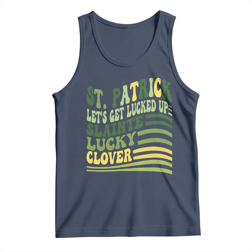 Lets Get Lucked Up Tank Top Funny St Patricks Day TS12 Navy Print Your Wear