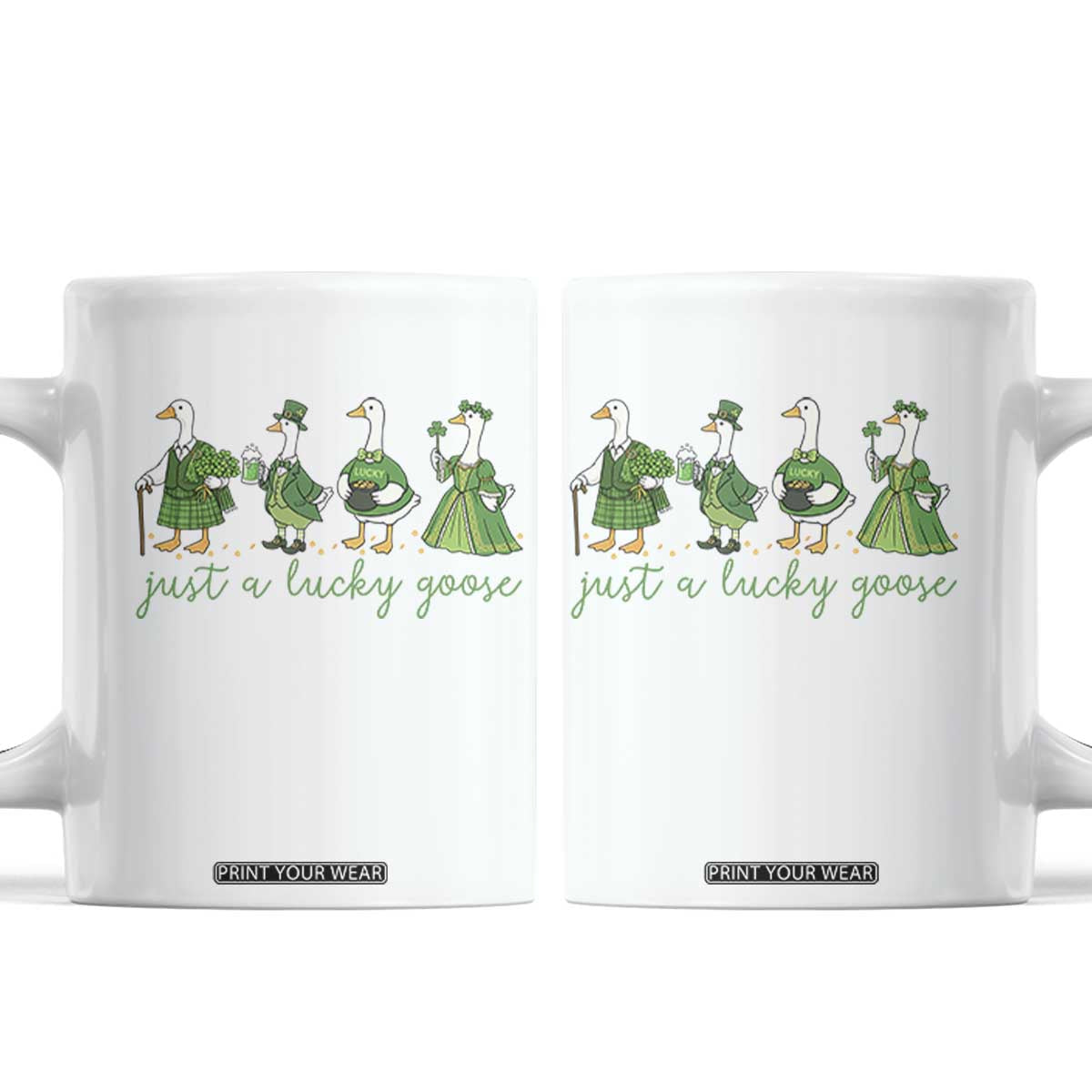 Just A Lucky Goose Coffee Mug Funny St Patricks Day Irish Gift TS12 White Print Your Wear