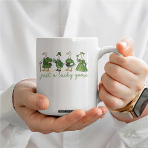 Just A Lucky Goose Coffee Mug Funny St Patricks Day Irish Gift TS12 Print Your Wear