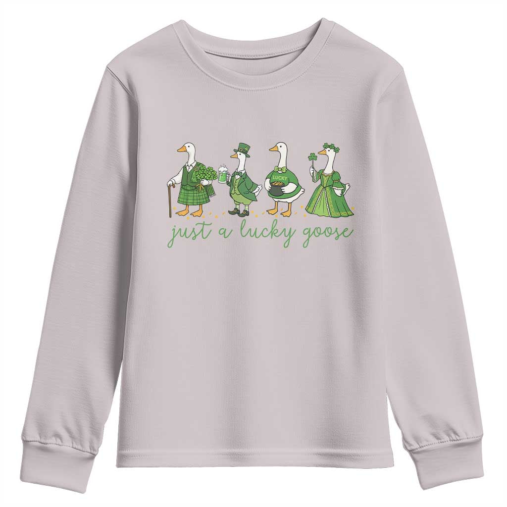 Just A Lucky Goose Youth Sweatshirt Funny St Patricks Day Irish Gift TS12 Ice Gray Print Your Wear