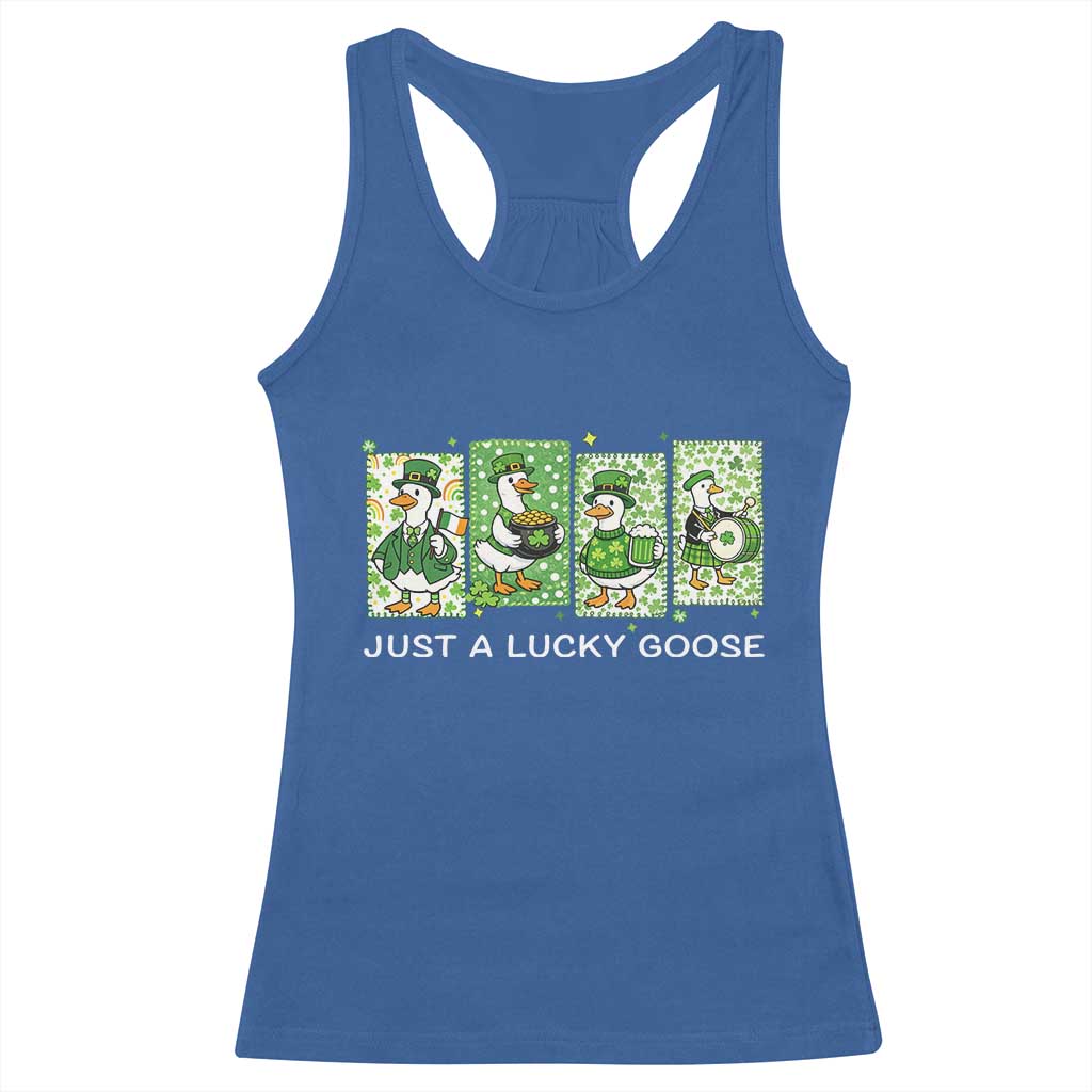 Just A Lucky Goose Racerback Tank Top Funny Irish Crew St Patricks Day TS12 Royal Blue Print Your Wear