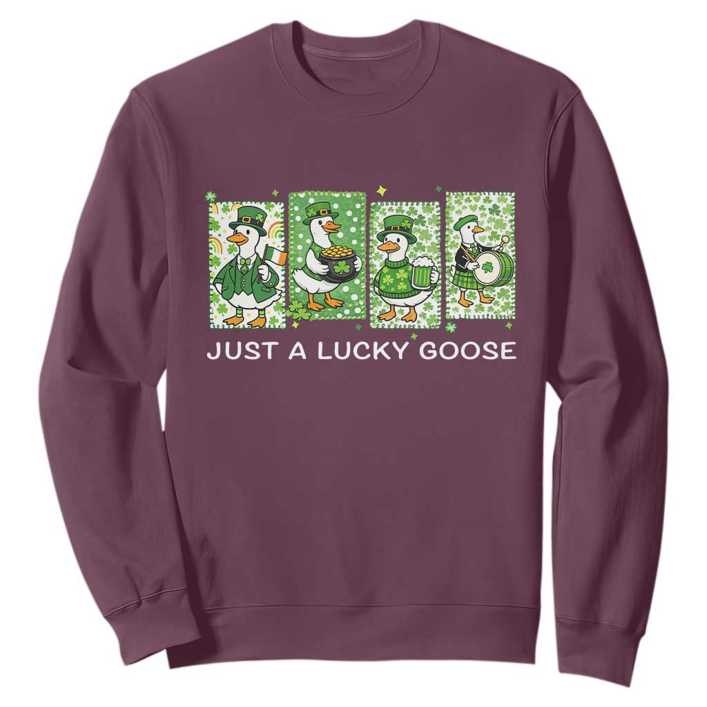 Just A Lucky Goose Sweatshirt Funny Irish Crew St Patricks Day TS12 Maroon Print Your Wear