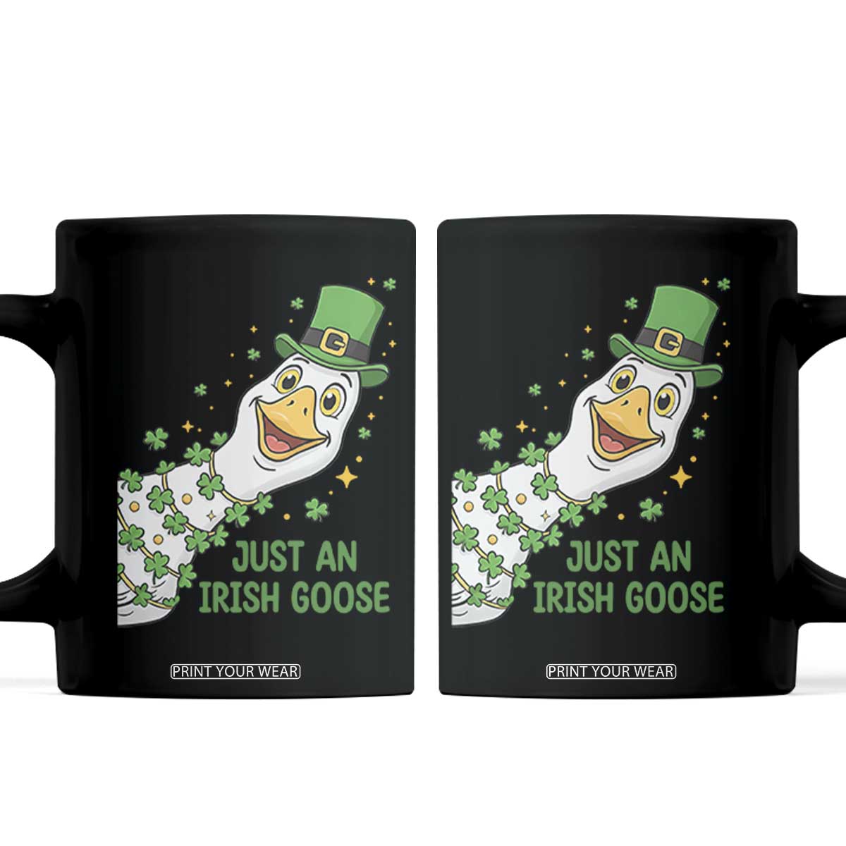 Just An Irish Goose Coffee Mug Funny St Patricks Day TS12 Black Print Your Wear
