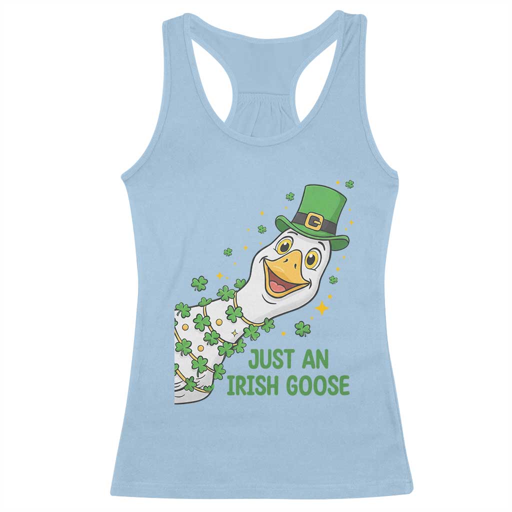 Just An Irish Goose Racerback Tank Top Funny St Patricks Day TS12 Light Blue Print Your Wear