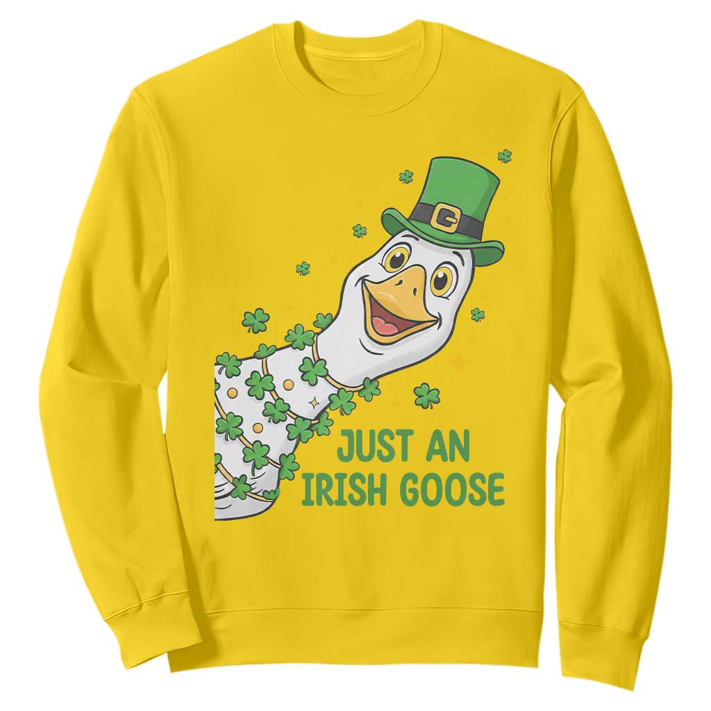 Just An Irish Goose Sweatshirt Funny St Patricks Day TS12 Daisy Print Your Wear