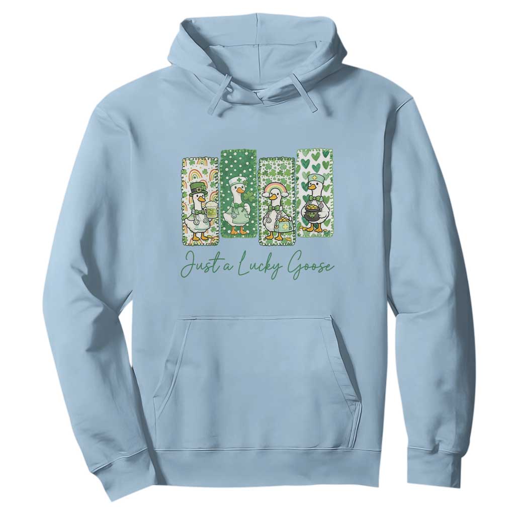 Just A Lucky Goose Nurse Hoodie St Patricks Day Gift TS12 Light Blue Print Your Wear
