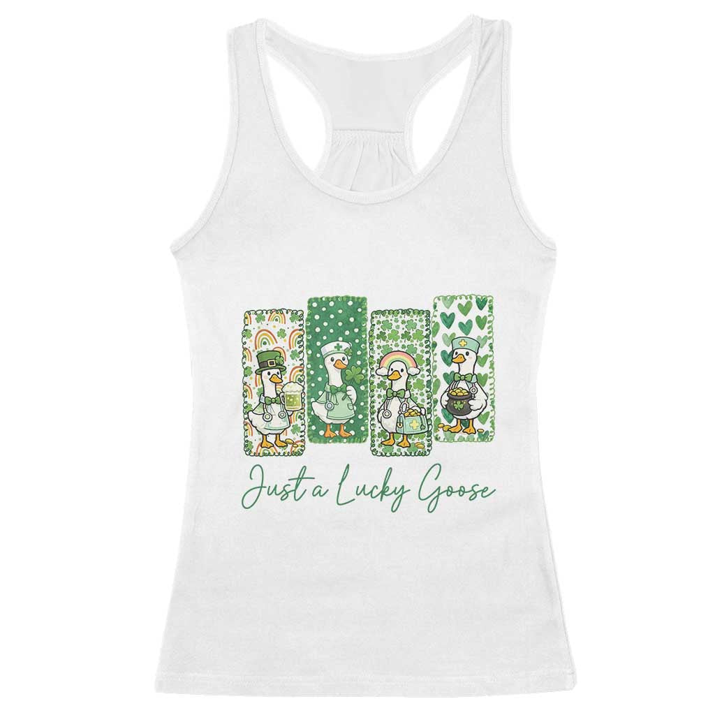 Just A Lucky Goose Nurse Racerback Tank Top St Patricks Day Gift TS12 White Print Your Wear