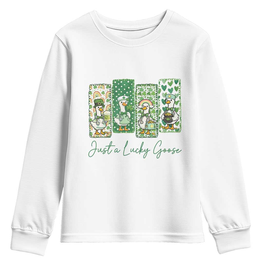 Just A Lucky Goose Nurse Youth Sweatshirt St Patricks Day Gift TS12 White Print Your Wear