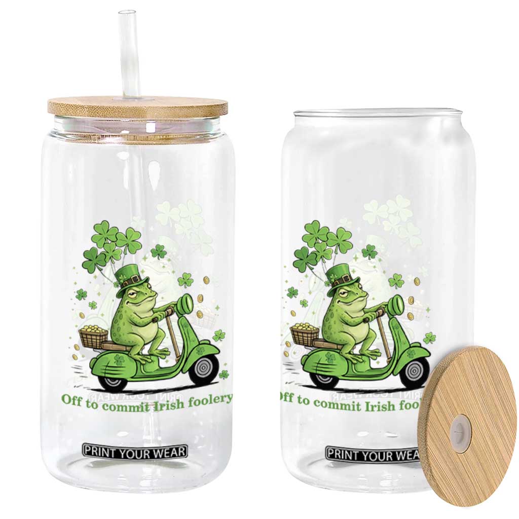 Funny Irish Frog Off To Commit Foolery Glass Can St Patricks Day Gift TS12 Print Your Wear