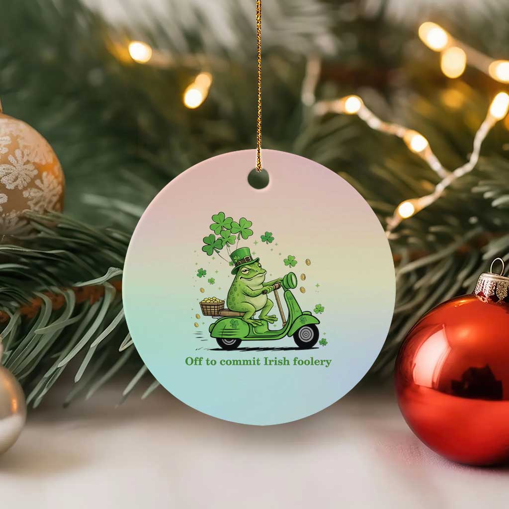 Funny Irish Frog Off To Commit Foolery Ceramic Ornament St Patricks Day Gift TS12 1pc Pastel Print Your Wear