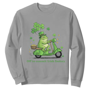 Funny Irish Frog Off To Commit Foolery Sweatshirt St Patricks Day Gift TS12 Sport Gray Print Your Wear