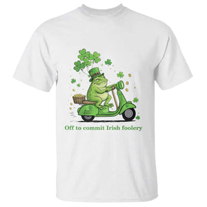 Funny Irish Frog Off To Commit Foolery T Shirt St Patricks Day Gift TS12 White Print Your Wear