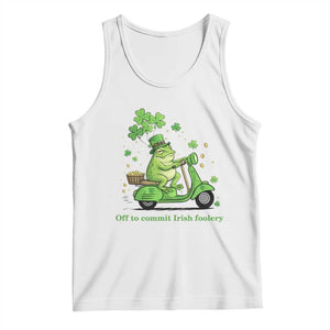 Funny Irish Frog Off To Commit Foolery Tank Top St Patricks Day Gift TS12 White Print Your Wear