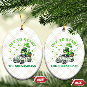 Off To Start The Shenanigans Ceramic Ornament St Patricks Day Frog TS12 Print Your Wear