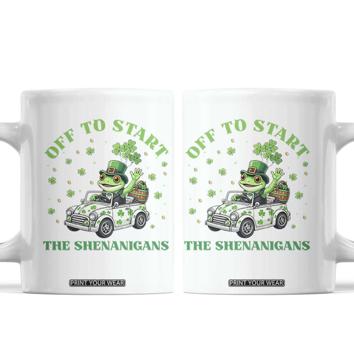 Off To Start The Shenanigans Coffee Mug St Patricks Day Frog TS12 White Print Your Wear