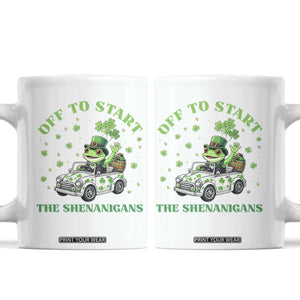 Off To Start The Shenanigans Coffee Mug St Patricks Day Frog TS12 White Print Your Wear