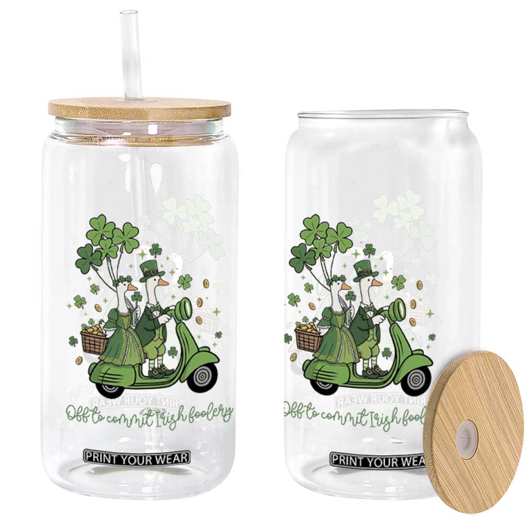 Funny Silly Irish Goose Glass Can Off To Commit Irish Foolery TS12 Print Your Wear