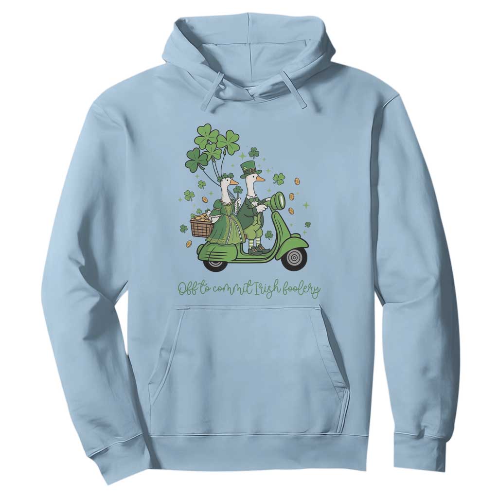 Funny Silly Irish Goose Hoodie Off To Commit Irish Foolery TS12 Light Blue Print Your Wear