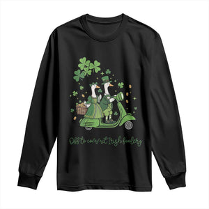 Funny Silly Irish Goose Long Sleeve Shirt Off To Commit Irish Foolery TS12 Black Print Your Wear