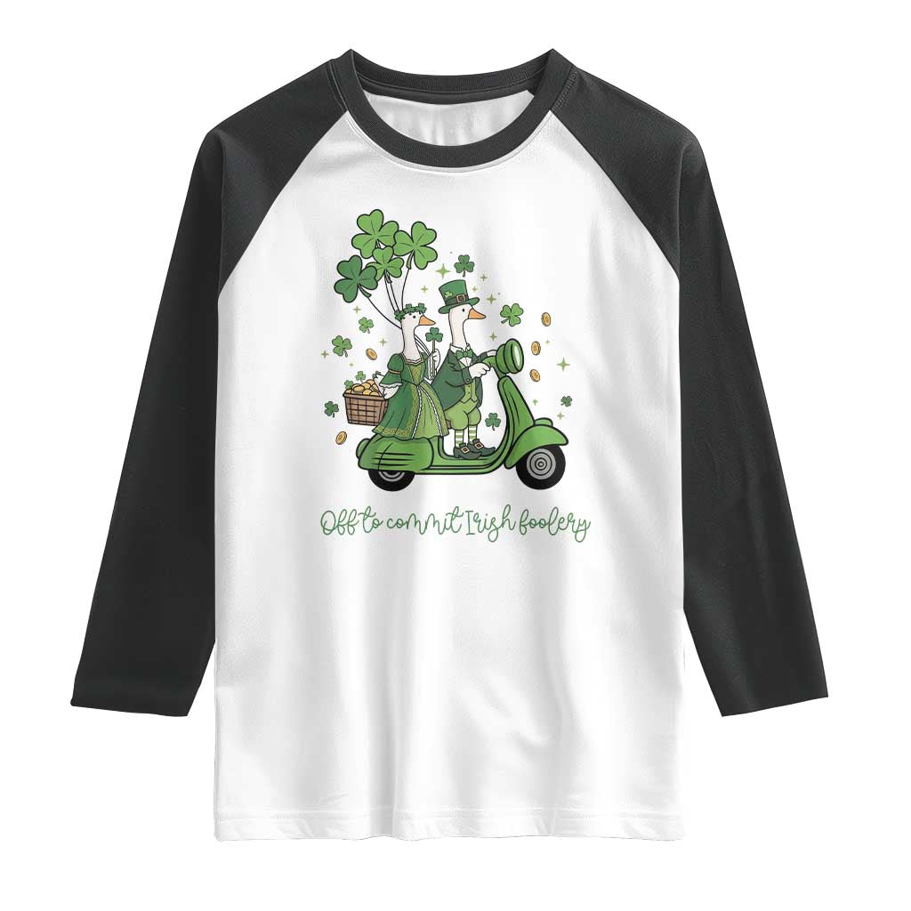 Funny Silly Irish Goose Raglan Shirt Off To Commit Irish Foolery TS12 White Black Print Your Wear