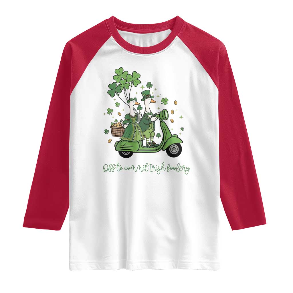 Funny Silly Irish Goose Raglan Shirt Off To Commit Irish Foolery TS12 White Red Print Your Wear