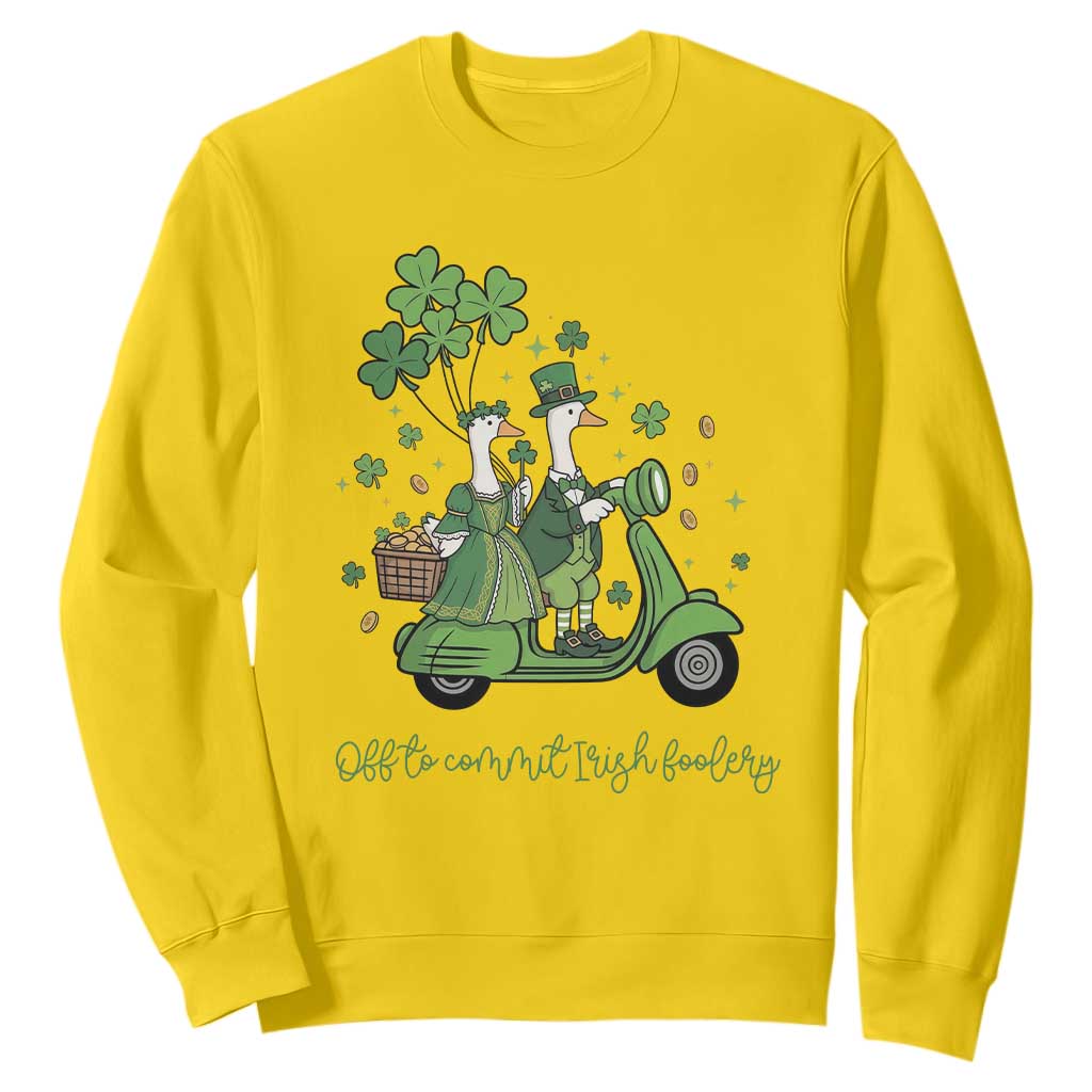 Funny Silly Irish Goose Sweatshirt Off To Commit Irish Foolery TS12 Daisy Print Your Wear