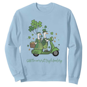 Funny Silly Irish Goose Sweatshirt Off To Commit Irish Foolery TS12 Light Blue Print Your Wear