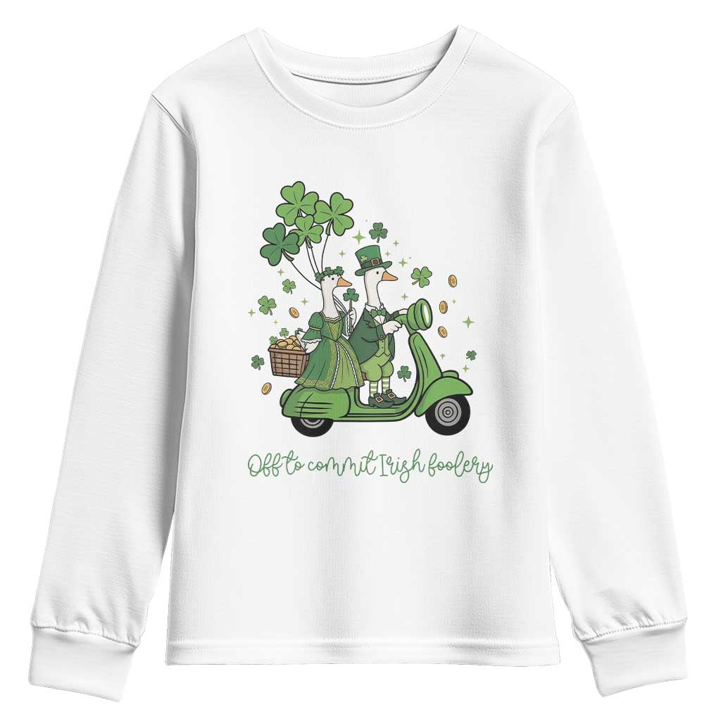 Funny Silly Irish Goose Youth Sweatshirt Off To Commit Irish Foolery TS12 White Print Your Wear