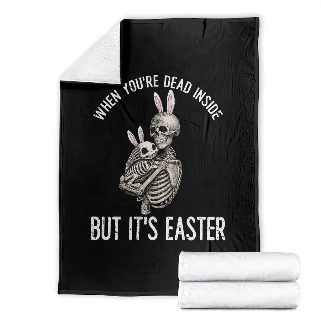 Funny Easter Bunny Skeleton Throw Blanket Dead Inside But It Is Easter TS12 Black Print Your Wear