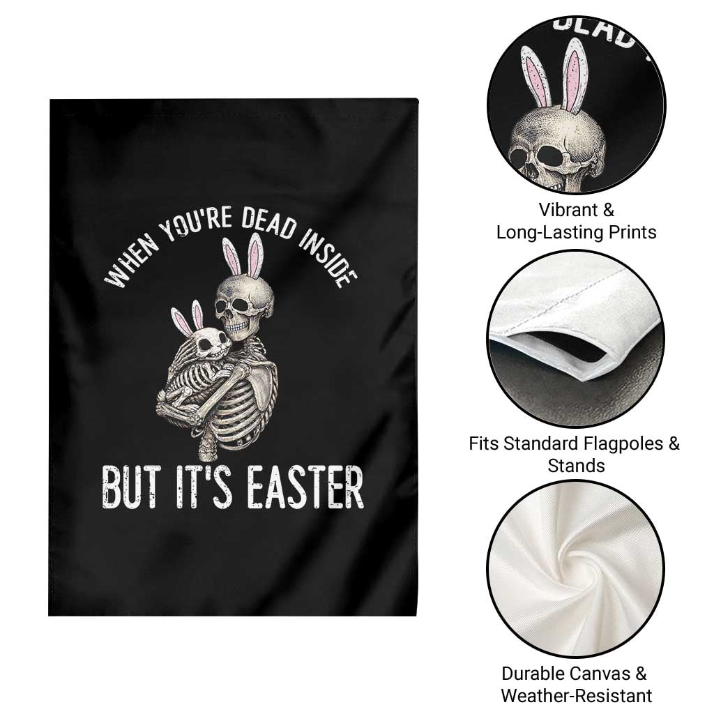 Funny Easter Bunny Skeleton Garden Flag Dead Inside But It Is Easter TS12 Print Your Wear