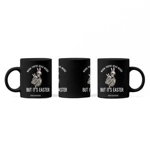 Funny Easter Bunny Skeleton Coffee Mug Dead Inside But It Is Easter TS12 Print Your Wear