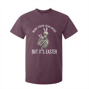 Funny Easter Bunny Skeleton T Shirt For Kid Dead Inside But It Is Easter TS12 Maroon Print Your Wear
